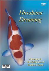  Hiroshima Dreaming DVD