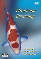  Hiroshima Dreaming DVD